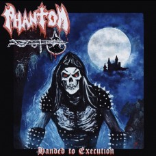 PHANTOM - Handed To Execution (2025) CD